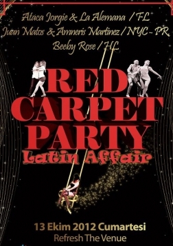 Red Carpet Party: Latin Affair Etkinlik Afişi
