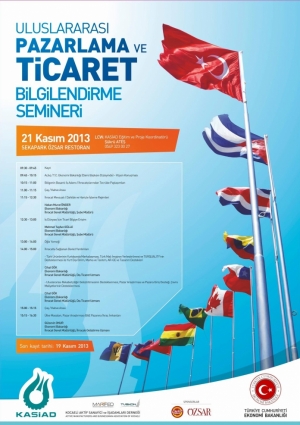 KASİAD - Ekonomi Bakanlığı Ortaklığıyla Uluslararası  Pazarlama ve Ticaret Bilgilendirme Semineri Etkinlik Afişi