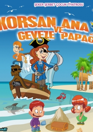 Korsan Ana ve Geveze Papağan Etkinlik Afişi