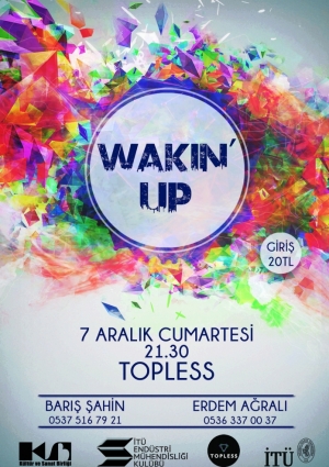 İTÜ EMK Wakin' Up Party Etkinlik Afişi