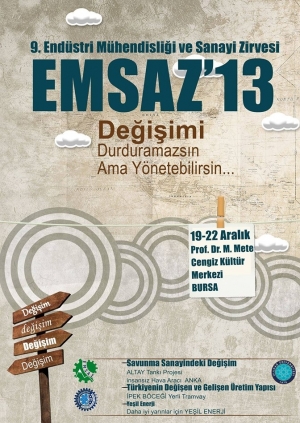 9. Endüstri Mühendisliği ve Sanayi Zirvesi (EMSAZ'13) Etkinlik Afişi