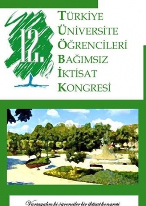 12. Türkiye Üniversite Öğrencileri Bağımsız İktisat Kongresi Etkinlik Afişi