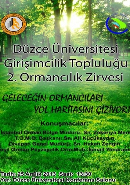 Düzce Üniversitesi Girişimcilik Topluluğu 2. Ormancılık Zirvesi Etkinlik Afişi
