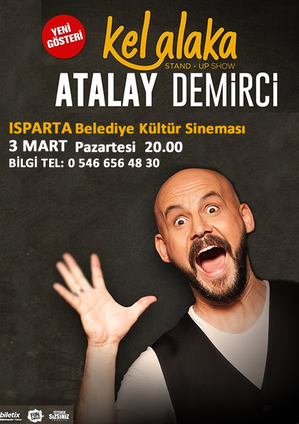 Atalay Demirci Isparta Gösterisi Etkinlik Afişi