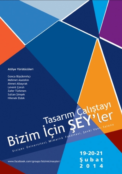 Tasarım Çalıştayı Bizim İçin ŞEY'ler Etkinlik Afişi