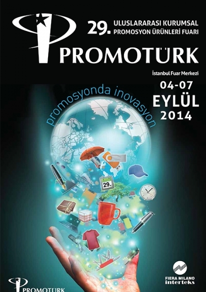 29. Promotürk Uluslararası Kurumsal Promosyon Ürünleri Fuarı 2014 Etkinlik Afişi