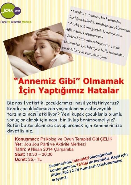 “Annemiz Gibi” Olmamak İçin Yaptığımız Hatalar Semineri Etkinlik Afişi