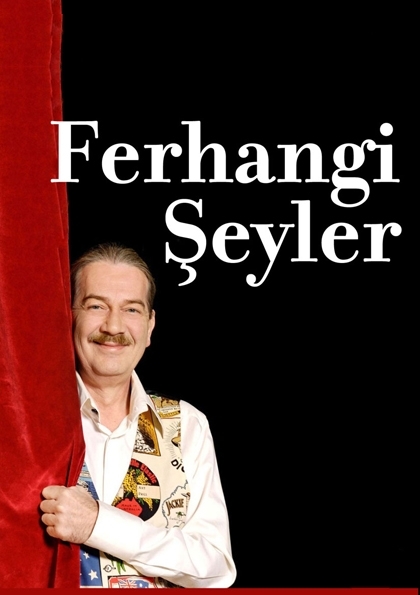 Ferhangi Şeyler Etkinlik Afişi