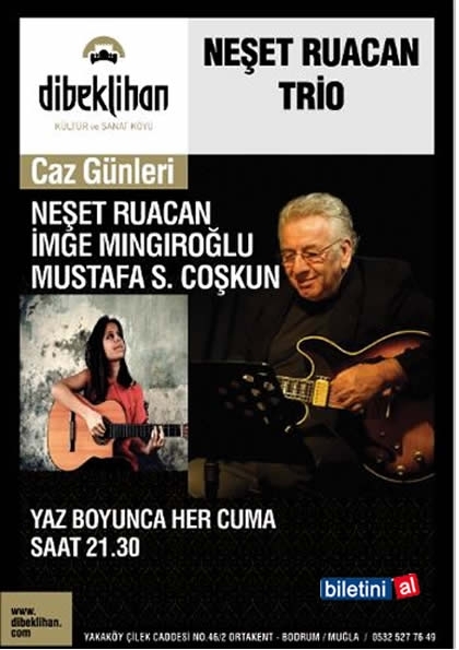 Neşet Ruacan Trio Etkinlik Afişi