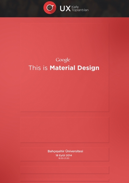 UX Kafe Toplantıları - Material Design Etkinlik Afişi