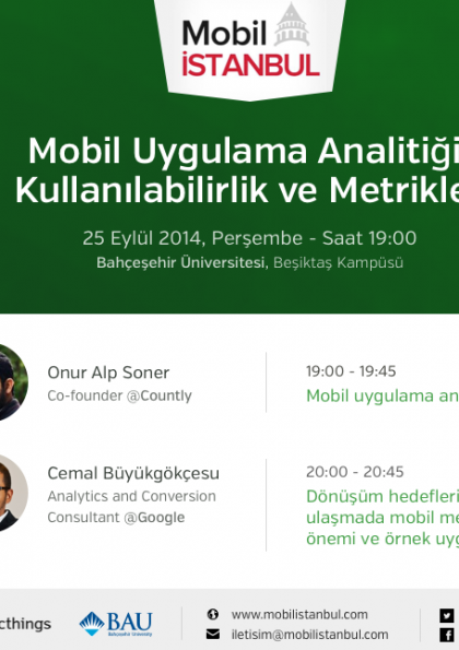 Mobil Istanbul Eylül '14- Mobil Uygulama Analitiği, Dönüşüm ve Metrikler Etkinlik Afişi