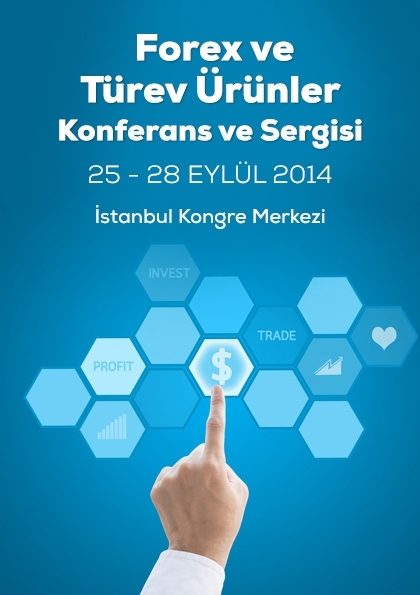 Forex ve Türev Ürünler Konferans ve Sergisi Etkinlik Afişi