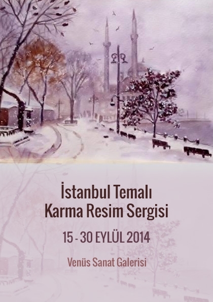 İstanbul Temalı Karma Resim Sergisi Etkinlik Afişi