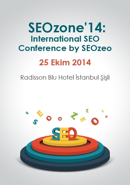 SEOzone'14: International SEO Conference by SEOzeo Etkinlik Afişi